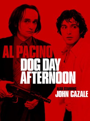 Dog Day Afternoon