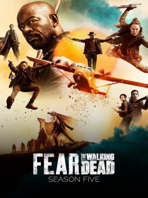 Fear the Walking Dead Season 5