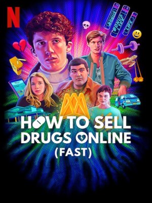 How to Sell Drugs Online (Fast) Season 2