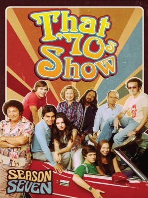 That '70s Show Season 7