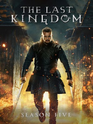 The Last Kingdom Season 5