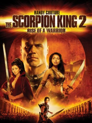 The Scorpion King 2: Rise of a Warrior